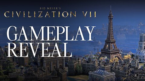 Sid Meier’s Civilization VII | Gameplay Reveal Trailer