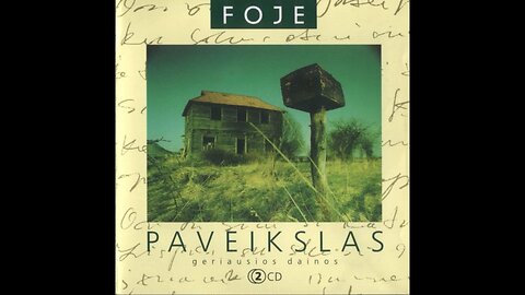 Foje - Paveikslas (Geriausios Dainos)/Bomba Records/ 2002 2xCD