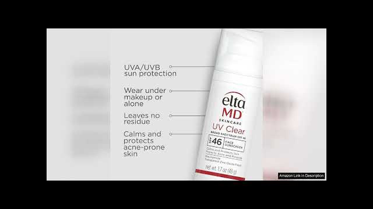 EltaMD UV Clear Face Sunscreen, SPF 46 Oil Free Sunscreen with Zinc Review