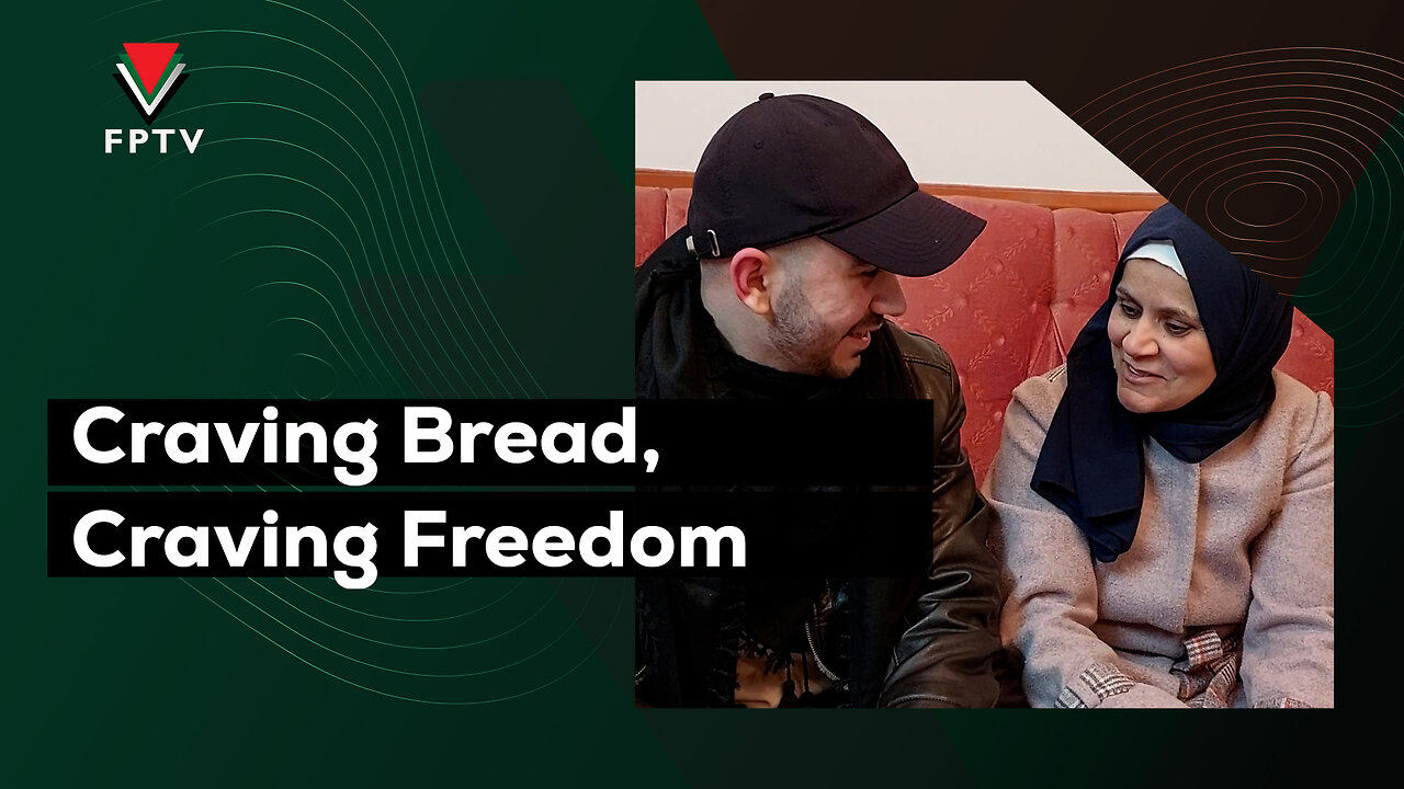 Craving Bread, Craving Freedom