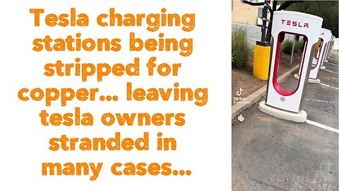 Tesla charging stations being stripped for copper... leaving tesla owners stranded in many cases...