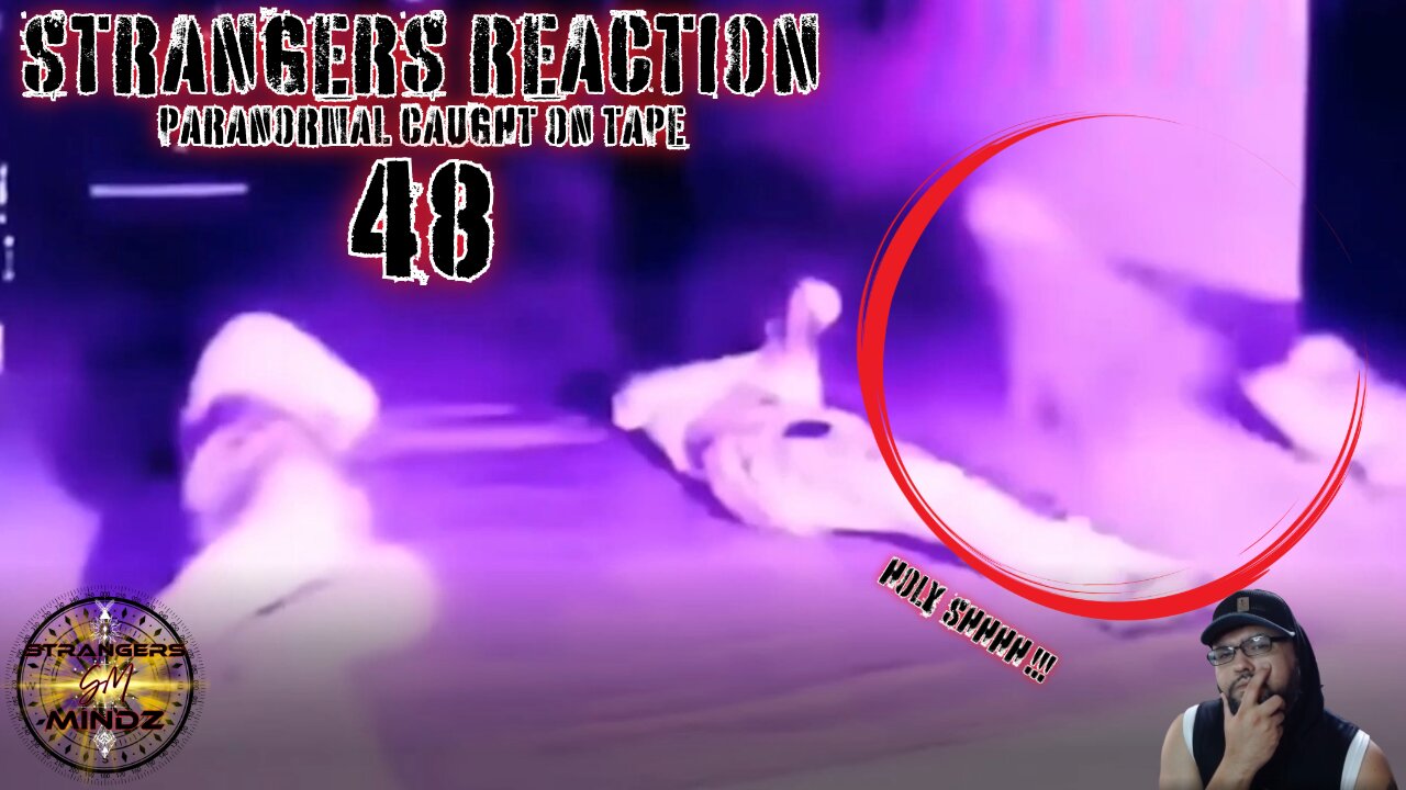 STRANGERS REACTION. Paranormal Caught On Tape. Paranormal Investigator Reacts. Episode 48
