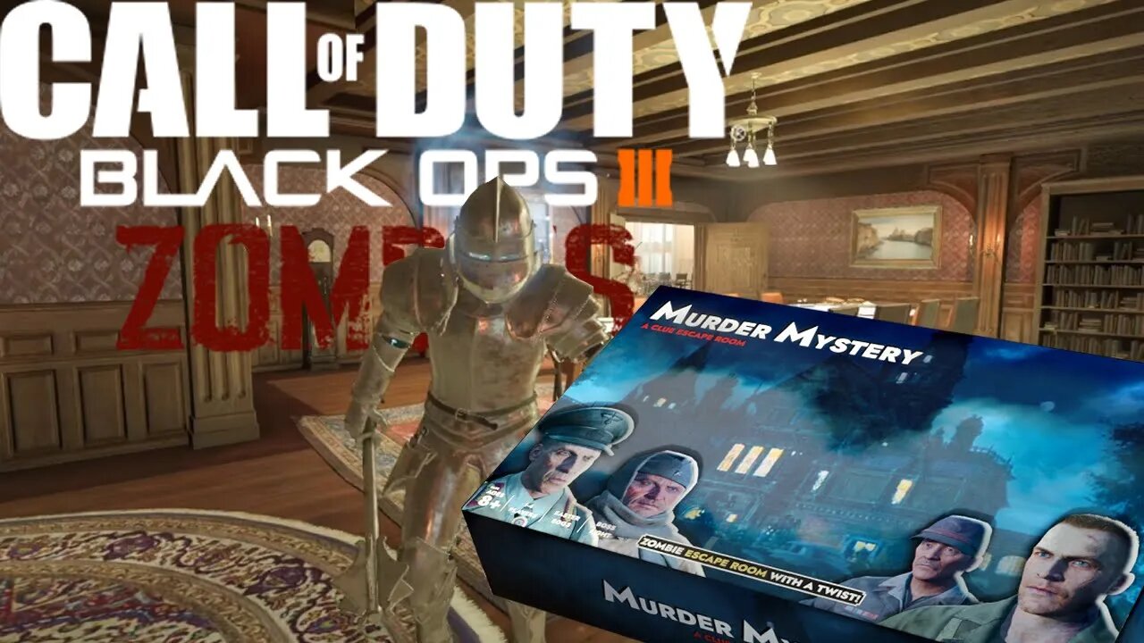 Murder mystery!║Black ops III: Zombies║