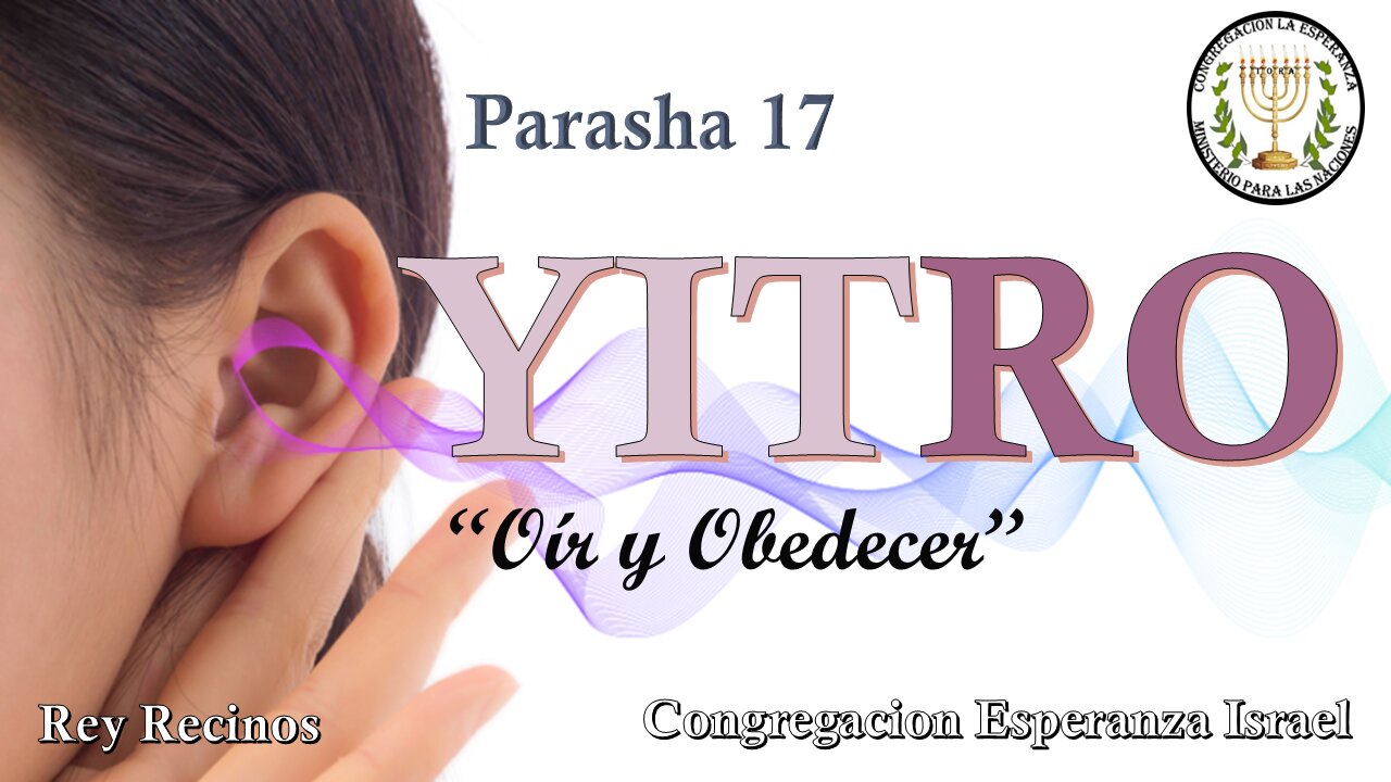 Parasha #17 Yitro