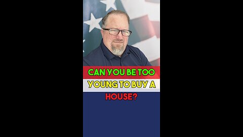 🏡 Too Young to Buy a Home?