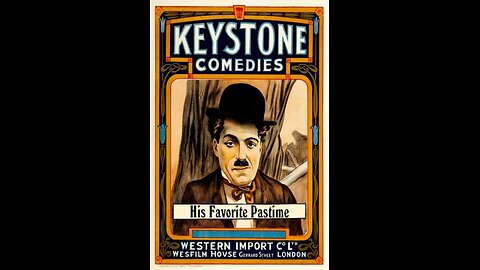 Charles Chaplin's - His Favorite Pasttime (1914)