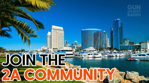 Building a Stronger 2A Community in San Diego – Get Involved Now