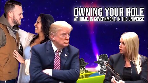 Owning Your Role at Home, in Government, in the Universe. | Report