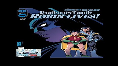 From The DC Vault: Death In The Family: Robin Lives #3 (Cover Review