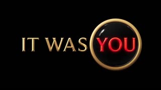 It Was You - Official Teaser Trailer