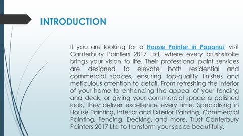 If you are looking for a House Painter in Papanui