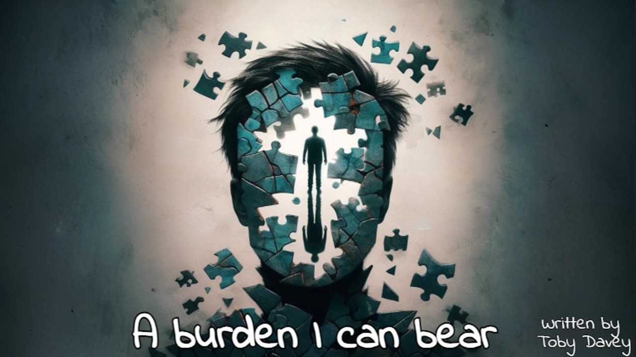 A burden I can bear