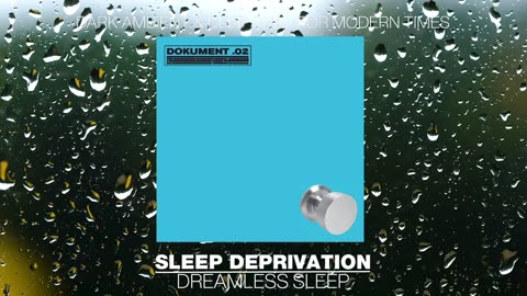 Sleep Deprivation : Join Us In Our Brutal Ambience