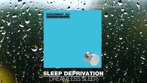 Sleep Deprivation : Join Us In Our Brutal Ambience