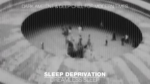 Sleep Deprivation : Join Us In Our Brutal Ambience