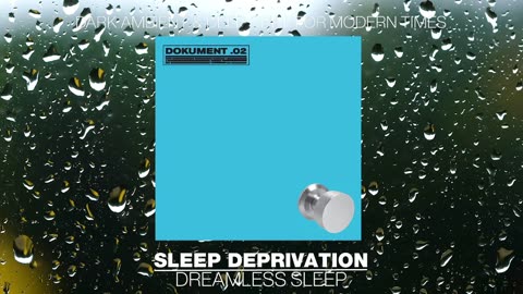 Sleep Deprivation : Join Us In Our Brutal Ambience