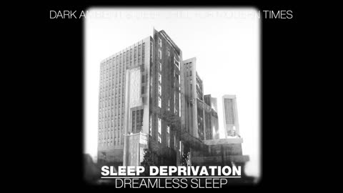 Sleep Deprivation : Join Us In Our Brutal Ambience