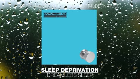 Sleep Deprivation : Join Us In Our Brutal Ambience