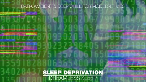 Sleep Deprivation : Join Us In Our Brutal Ambience