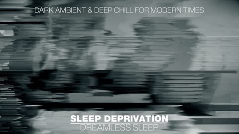 Sleep Deprivation : Join Us In Our Brutal Ambience