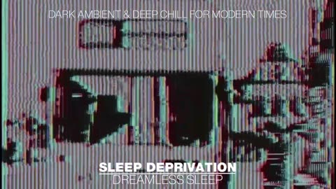 Sleep Deprivation : Join Us In Our Brutal Ambience