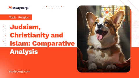 Judaism, Christianity and Islam: Comparative Analysis - Research Paper Example