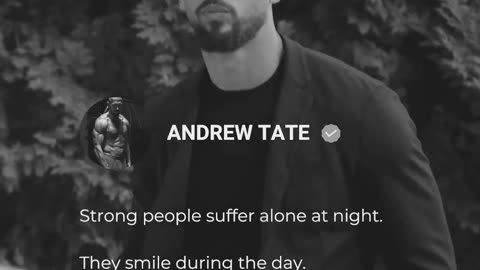 Strong People Suffer Alone at Night . . #andrewtate