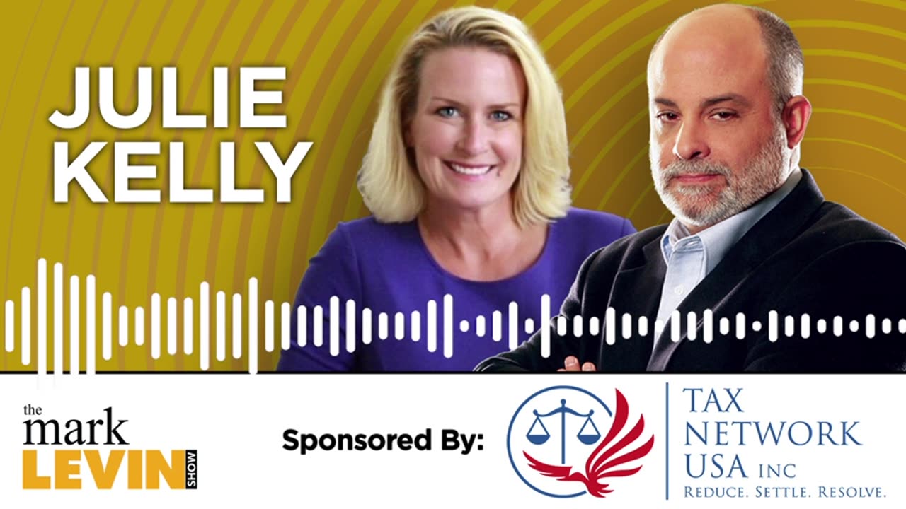 Julie Kelly w/ Mark Levin: On Trump’s Full Pardon For J6ers! - 1/20/25