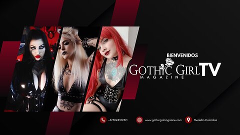 Gothic Girl Magazine TV - programa 01