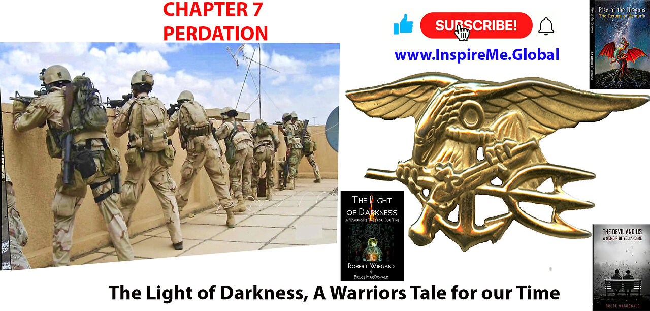 CH-7 PREDATION - Light of Darkness A Warriors Tale for our Time