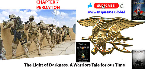 CH-7 PREDATION - Light of Darkness A Warriors Tale for our Time