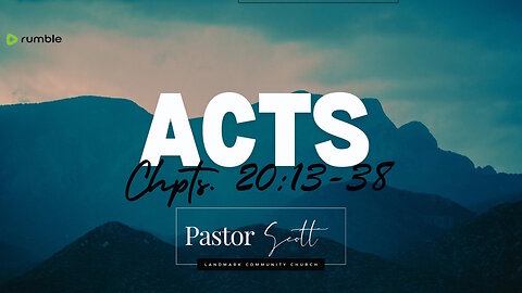 250122 Acts 20:13-38