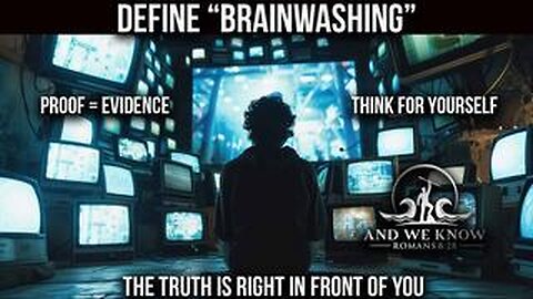 3.6.25- Define BRAINWASHING, The TRUTH is in FRONT of YOU, [D] party CON exposed, TRUMP did it, PRAY