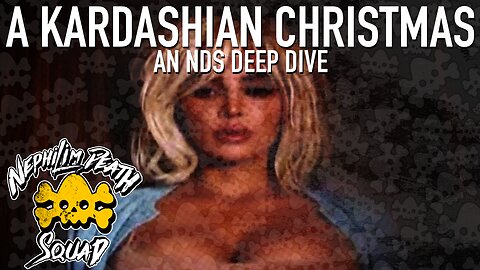 A Kardashian Christmas - An NDS Deep Dive