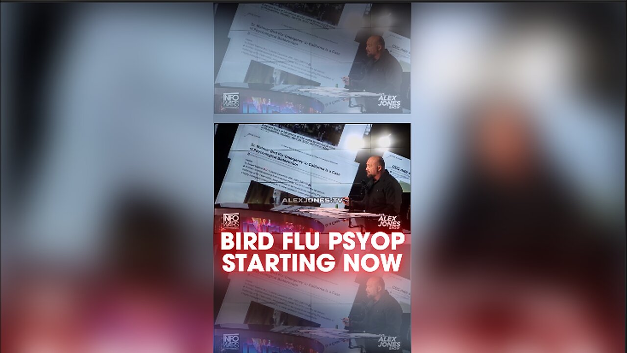 Alex Jones: Bird Flu Psyop Beginning - 12/27/24