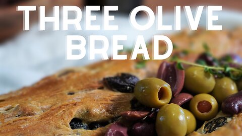 Sophisticated and SAVORY Three Olive Bread Recipe