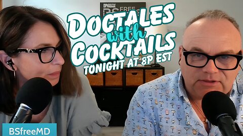 Going Live: Doctales with Cocktails!