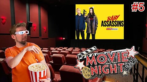 Movie Night - Baby Assassins (2021) Viewers 18+