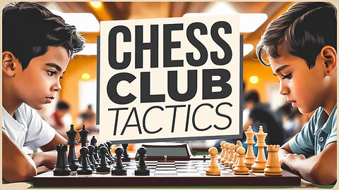 Watch This Before Playing Your Next Chess Game!