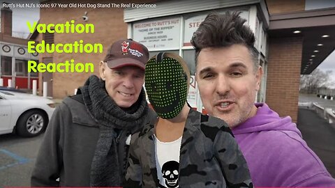 Vacation Education Reaction - Rutt's Hut Hotdog's - NJ