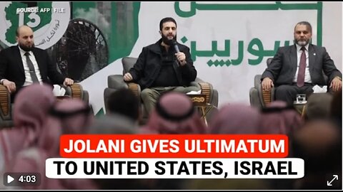 Jolani’s Direct Message To Trump- ‘Ask Israel To Pull Out Or Else