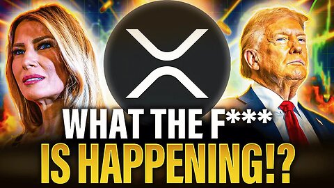 XRP Holders This Is Crazy, WTF Is Happening!? | Trump & Melania Coin Mania