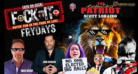 F_CKIT FRYDAY The Relentless Patriot Scott LoBaido & Broken Truth's John Davidson Unleash on [DS]