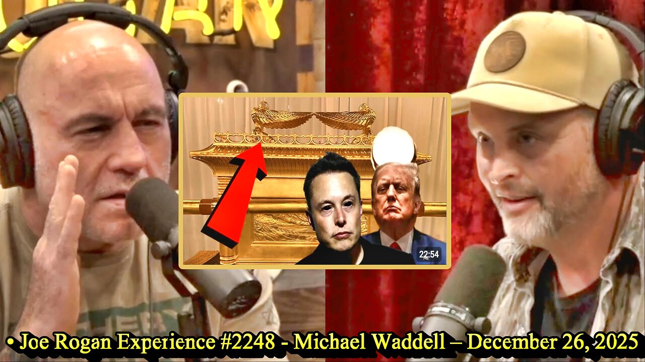 Why Are Rogan + Trump + Musk Looking for The Ark of The Covenant? Joe With Michael Waddell