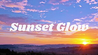 Sunset Glow (Remastered) | Pop Song