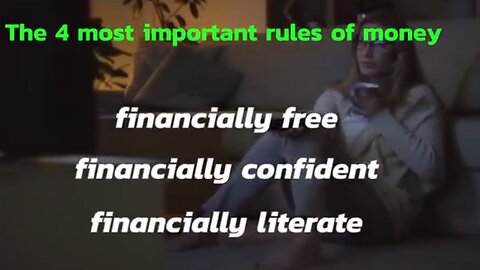 Financial Education | The 4 Rules Of Being Financially Literate