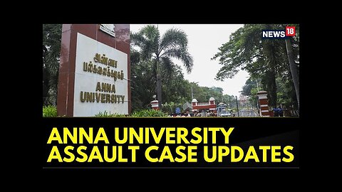 Anna University's Sexual Assault Case Updates: BJP Stages Protest | K Annamalai News | News18