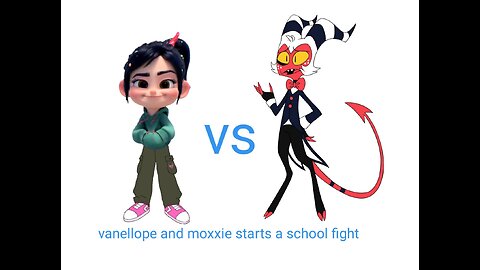 Moxxie and vanellope starts a school fight