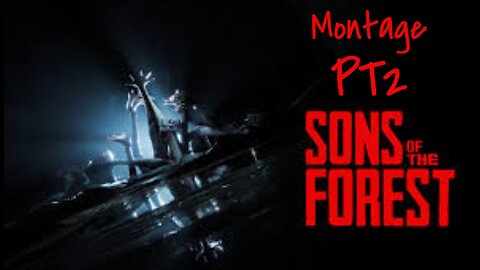 Sons Of The Forest-Shorts Montage Pt 2