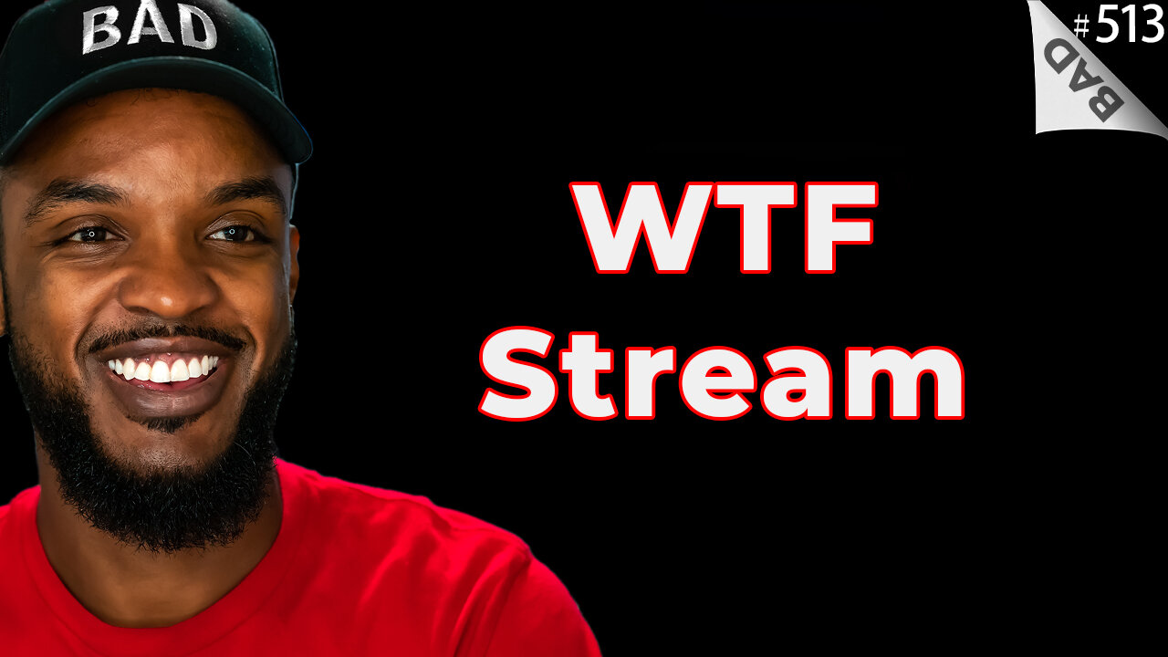 ‼️ WTF Stream‼️